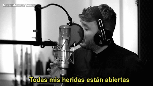 murallamuerta:  “Diles que era feliz, y que mi corazón está roto. Todas mis heridas están abiertas.”    James Arthur - Impossible Música aqui. 