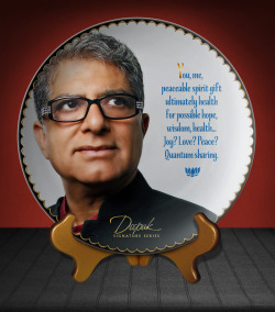 liartownusa:  Deepak Chopra Signature Series