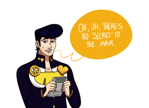 Josuke: Plus I’m still in high school, I dunno if you want my advice for how to dress in court