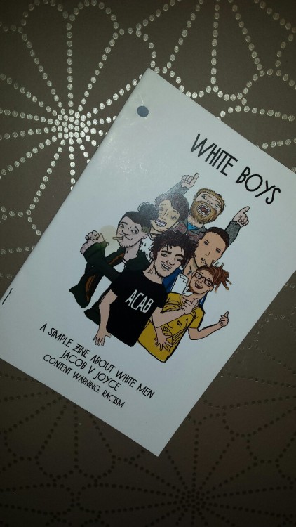 #EATURZINES .12 WHITE BOYSby Jacob V. Joyce, tumlbrable and webable.  Reasons to Zine- Hilarious rac