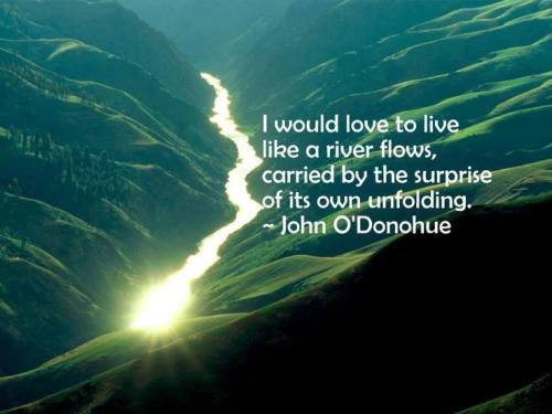 dirtyhippieproductions:Flow like a river☮  ❤ ॐ