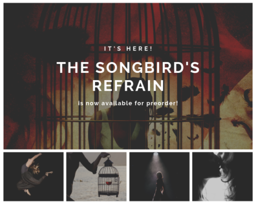 byjillianmaria:The Songbird’s Refrain is now available for preorder!The day has finally come! You ca