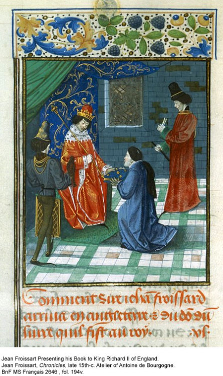 ex-libris-blog:King Richard II in the Chronicles of Jean Froissart Froissart’s Chronicles