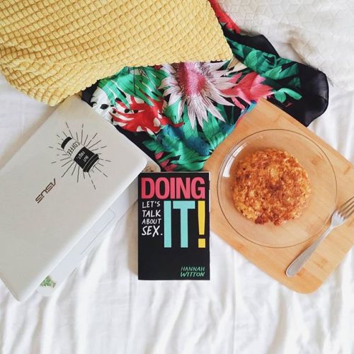 Book Update #21 - Doing it, Let’s Talk About Sex, by Hannah Witton Figuring out how to build and mai