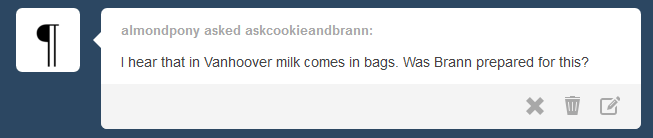 askcookieandbrann:  True fact. Milk comes in bags in Ca-neigh-da. Even chocolate