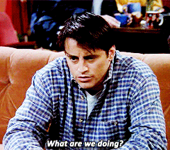 adriofthedead:Some days you’re Chandler, some days you’re Joey