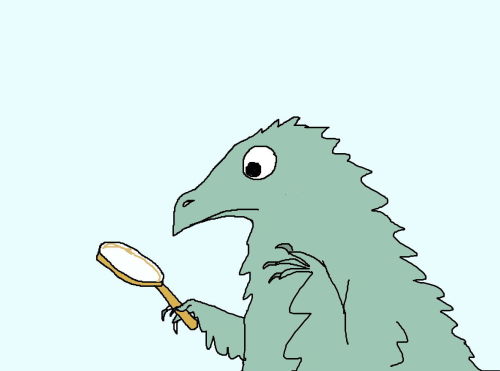 shittydinosaurdrawings:dinosaur with magnifying glass.