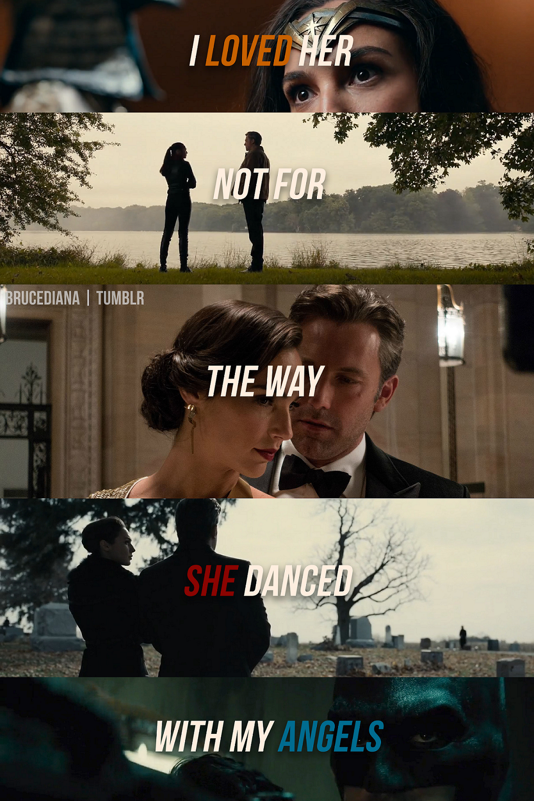 brucediana:  I loved her not for the way she danced with my angels but for the way