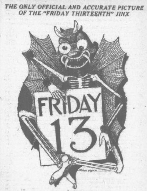 frankensteinsfunhouse: The only official and accurate picture of the “Friday Thirteenth”