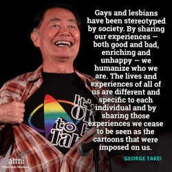 attndotcom:  George Takei always says it best.