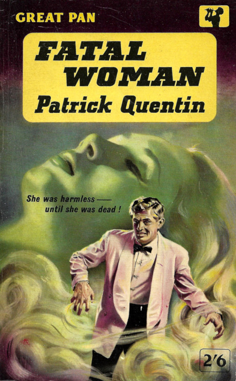 Fatal Woman, by Patrick Quentin (Pan, 1960).From