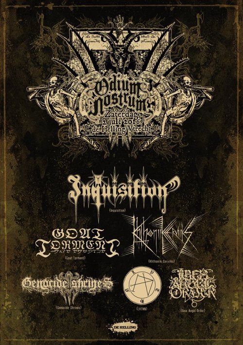 Odium Nostrum I @ De Helling, Utrecht, NL 2nd of July 2016 Inquisition Goat Torment Khthoniik Kervii