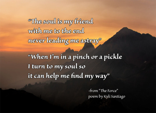 This soul quote originates from “The Foce” - a spiritual poem concerning how to flourish