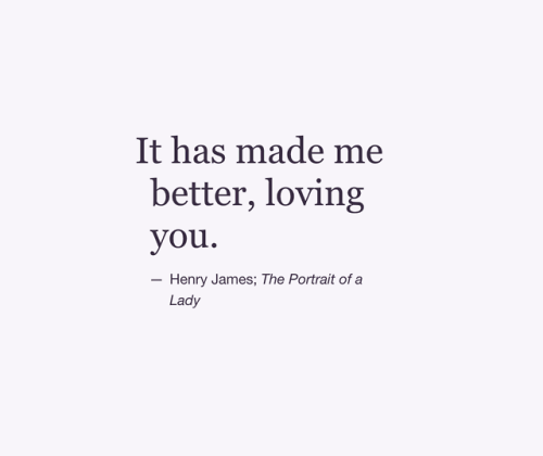 Porn photo wnq-quoteoftheday: Henry James  |  @wnq-quoteoftheday​