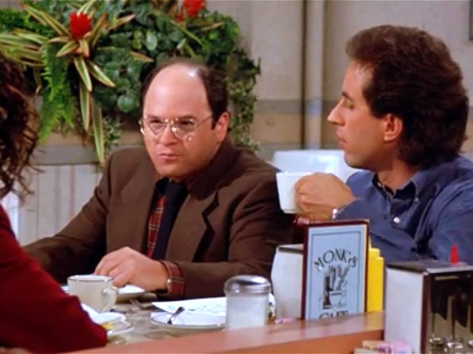 seinfeld:  “When you look annoyed all the time, people think you’re busy.”