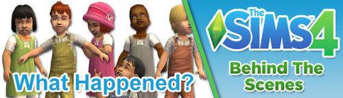 honeywellsims4news:THE SIMS 4:  POOLS &amp; TODDLERSWhat happened?BackgroundBack when the T