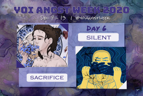 Angst Week Day 6!Today’s prompts are Silent and Sacrificel! Don’t forget to use the #yoi