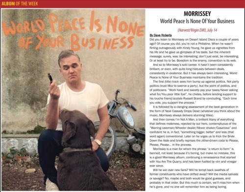 intlplayboy:Morrissey’s World Peace Is None Of Your Business review in June 14 issue of Music Week.