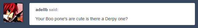 ask-omegacoder:Indeed there is.  &lt;3!