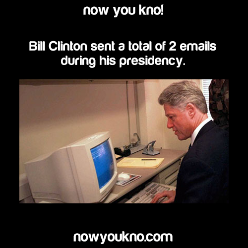 nowyoukno:  Now You Know more about Bill Clinton! (Source 1, 2, 3, 4, 5 and 6)