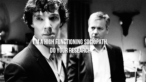 combbefferre: in which sherlock holmes demonstrates how much of a sociopath he really is