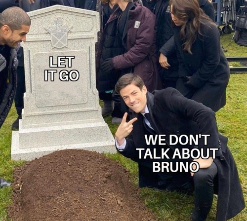 I saw a Tumblr user say We don't talk about Bruno, but make it