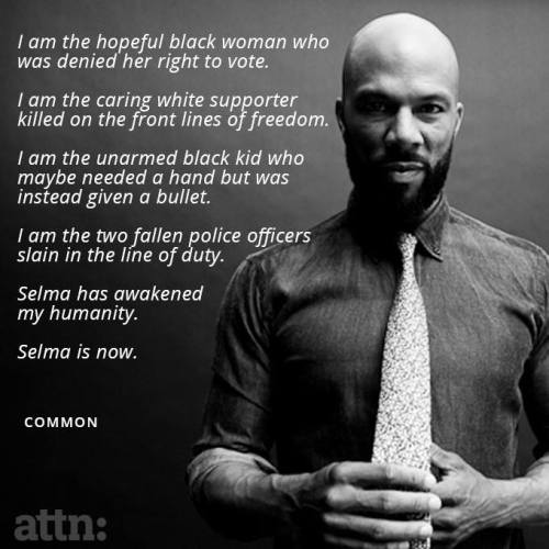 Selma is now- Common
