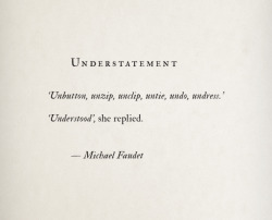 michaelfaudet:  Understatement by Michael