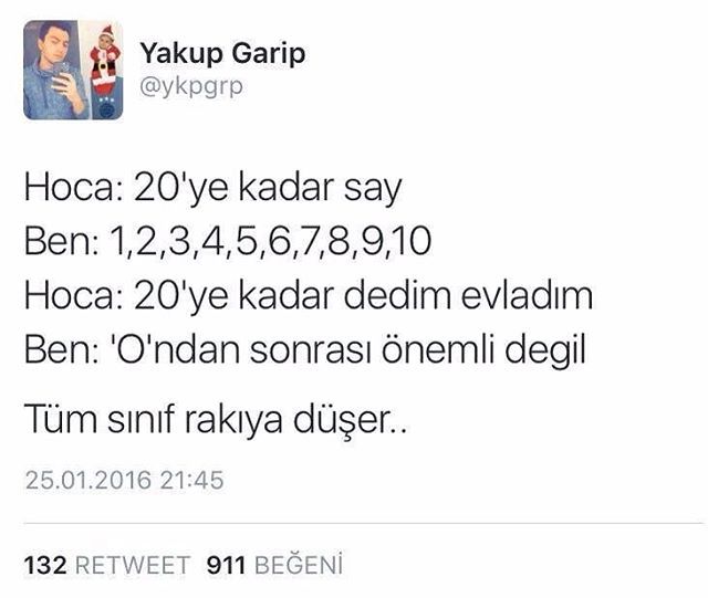 Yakup Garip
@ykpgrp
Hoca:...