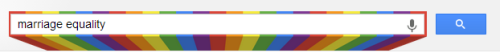 mayberachel:When you enter marriage equality in google, it does this.YOU GO GOOGLE!