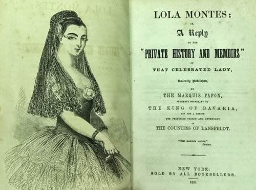 Happy birthday Lola Montez (or Montes)! Born on this day in 1821, this Irish dancer and actress was 