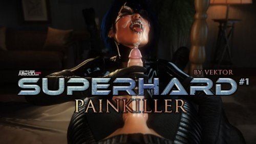 Superhard # - Painkiller by VektorAvailable at Affect3D Store