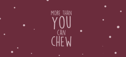 aluhnim:  More Than You Can Chew A tiny comic