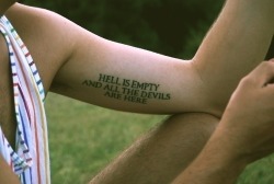  “Hell is empty and all the devils