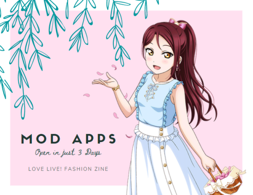 3 days until Mod Applications open! Check our schedule here; lovelivefashionzine.carrd.co/#s