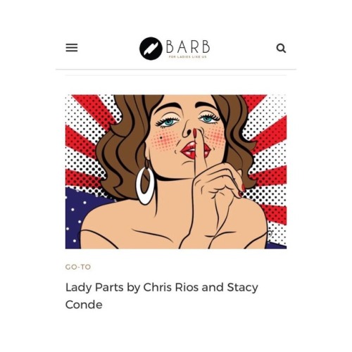 Check out BARB Magazines new series called LADY PARTS, a beauty guide for Ladies like us. I am #psyc