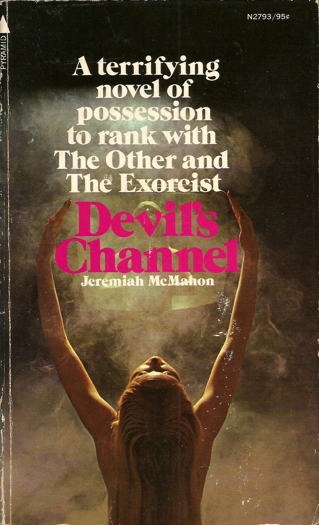 Devil’s Channel, by Jeremiah McMahon (Pyramid, 1972).From a charity shop in Arnold,
