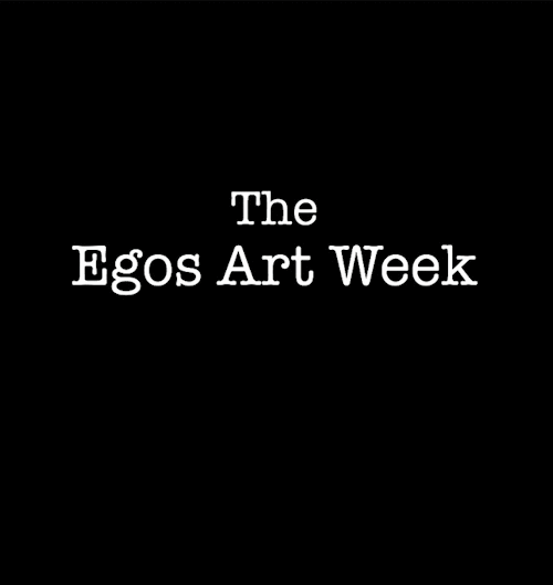 #EgoArtWeek