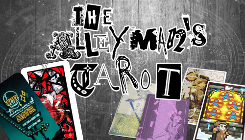 queerkitchenwitch: ambisun: The Alleyman’s Tarot ( curated by @publishinggoblin ) is a 133 card, mis