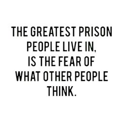 Let that fear go. Stop letting it hold you