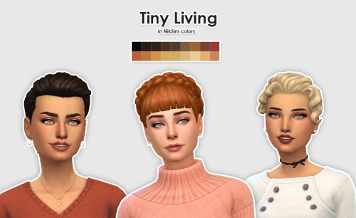  Tiny Living in NikSim colors Hello ! Here’s the new stuff pack hairs in @lost-my-plumbbob-in-your-p