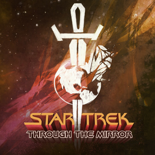 guardianoftarts:A playlist mix for Mirrorverse Week: Wrath of Khan if it happened in the Mirror Univ