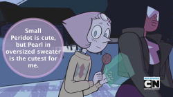 Crystalgem-Confessions:  “Small Peridot Is Cute, But Pearl In Oversized Sweater