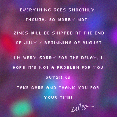 hello! a lot of you are messaging me daily about the zines, so I decided to post it here so everyone