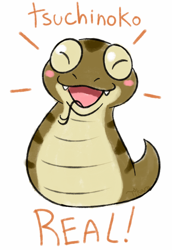 tikara: I love Tsuchinoko!!!