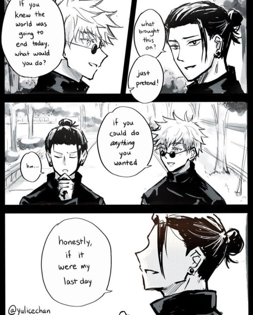 Honestly, If It Were My Last Day..Id Probably Want To Spend It With You Geto Suguru