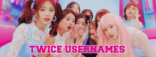 Twice Username Explore Tumblr Posts And Blogs Tumgir