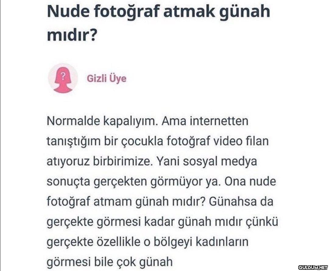 Nude fotoğraf atmak günah...