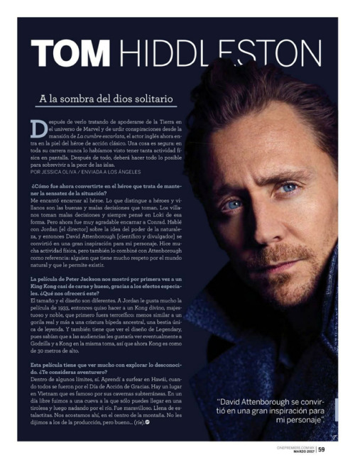 lolawashere:  Tom Hiddleston for Cine Premiere (Mexico), issue March 2017. Via Torrilla/weibo