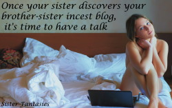 Porn Pics sisterfantasies: My sister talked very much